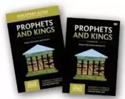 Prophets and Kings Discovery Guide