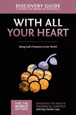 With All Your Heart Discovery Guide