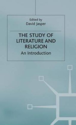 The Study of Literature and Religion : An Introduction