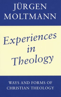 Experiences in Theology