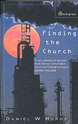 Finding the Church: The Dynamic Truth of Anglicanism