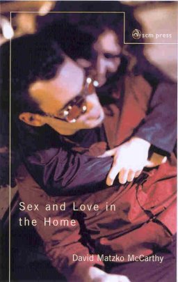 SEX & LOVE IN THE HOME  (REISSUE)