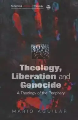 Theology, Liberation And Genocide