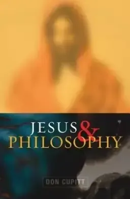 Jesus and Philosophy