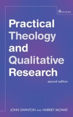 Practical Theology and Qualitative Research - second edition