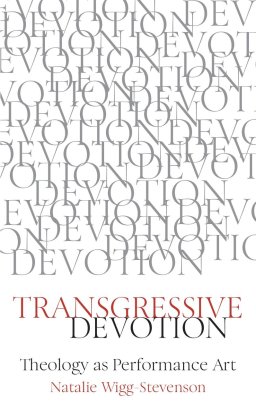 Transgressive Devotion