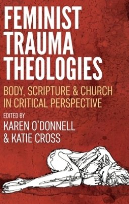 Feminist Trauma Theologies