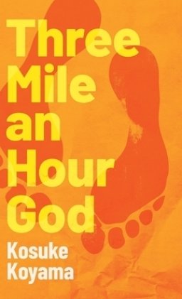 Three Mile an Hour God