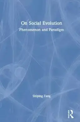 On Social Evolution: Phenomenon and Paradigm