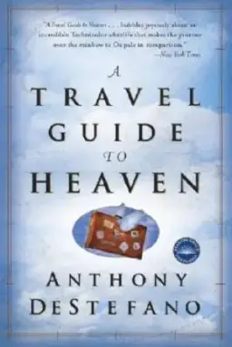 Travel Guide To Heaven