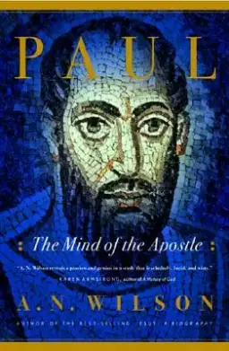 Paul: The Mind of the Apostle