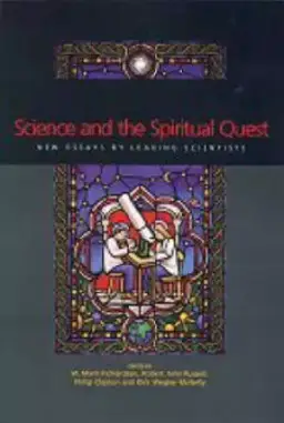 Science And The Spiritual Quest