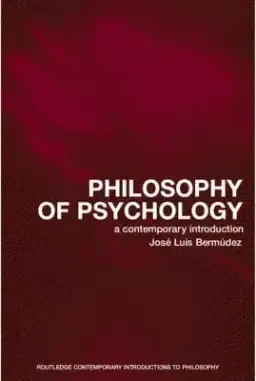 Philosophy of Psychology : A Contemporary Introduction