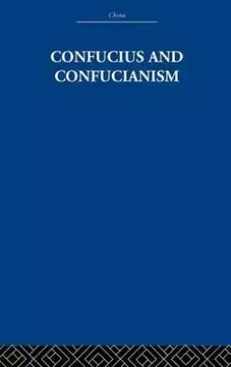 Confucius and Confucianism