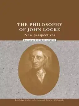 The Philosophy of John Locke: New Perspectives