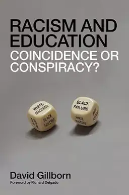 Racism and Education: Coincidence or Conspiracy?