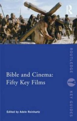 Bible and Cinema: Fifty Key Films