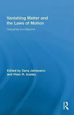 Vanishing Matter and the Laws of Motion: Descartes and Beyond