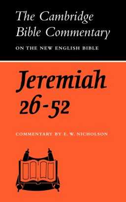 Jeremiah, 26-52 : Cambridge Bible Commentaries 