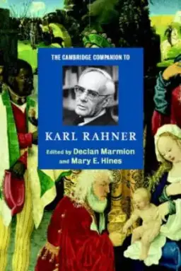 Cambridge Companion To Karl Rahner