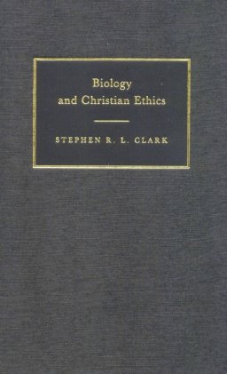 Biology and Christian Ethics