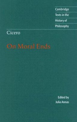 Cicero: On Moral Ends