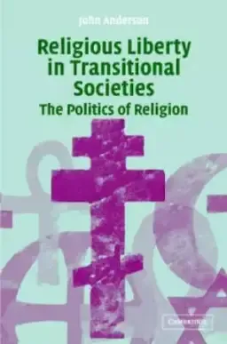 Religious Liberty in Transitional Societies