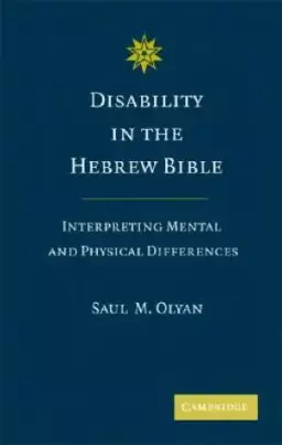 Disability in the Hebrew Bible