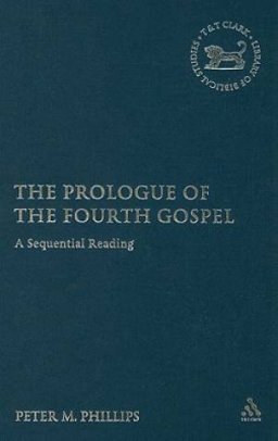 The Prologue of the Fourth Gospel