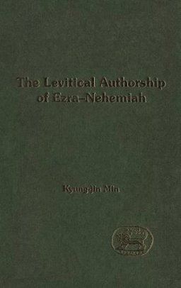 Levitical Authorship Of Ezra-nehemiah