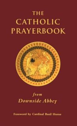 Catholic Prayerbook: From Downside Abbey