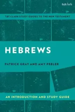 Hebrews: An Introduction and Study Guide