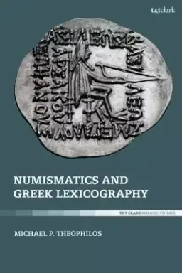 Numismatics and Greek Lexicography