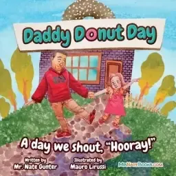 Daddy Donut Day: A day we shout, "Hooray!"