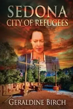 Sedona: City of Refugees