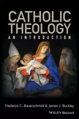 An Introduction to Catholic Theology