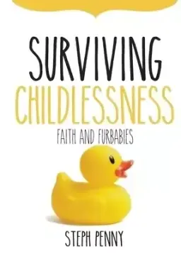 Surviving Childlessness: Faith and Furbabies