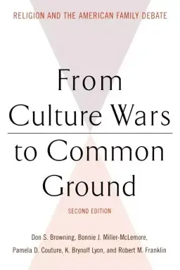 From Culture Wars to Common Ground