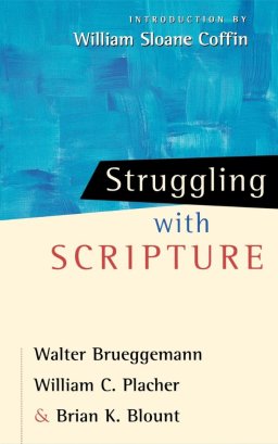 Struggling with Scripture