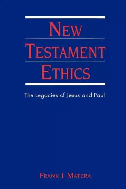 New Testament Ethics