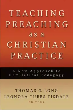 Teaching Preaching as a Christian Practice