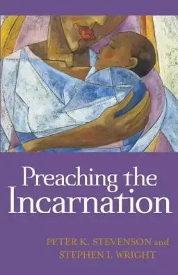 Preaching the Incarnation