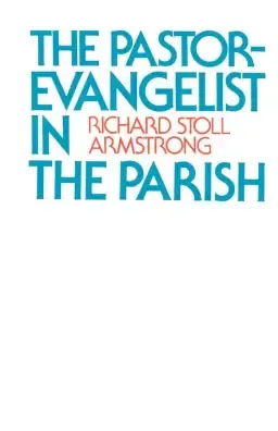 Pastor-evangelist In The Parish