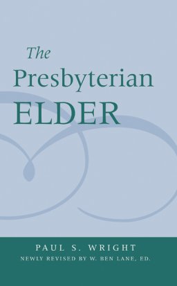 The Presbyterian Elder