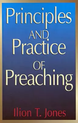 Principles and Practice of Preaching