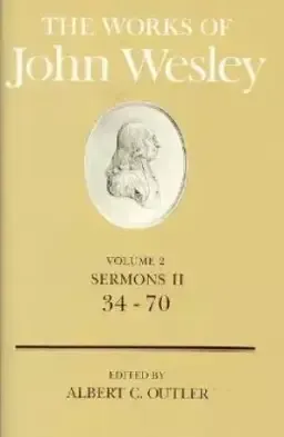 The Works of John Wesley Volume 2