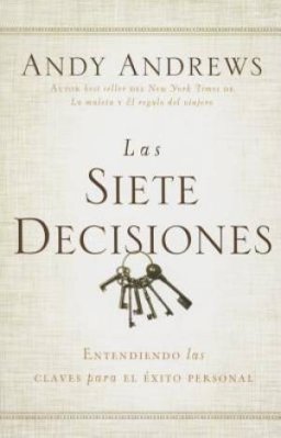 Las siete decisiones