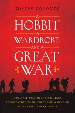 A Hobbit, a Wardrobe, and a Great War