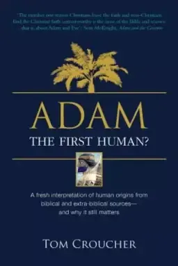 ADAM: The first human?