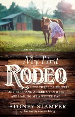 My First Rodeo: